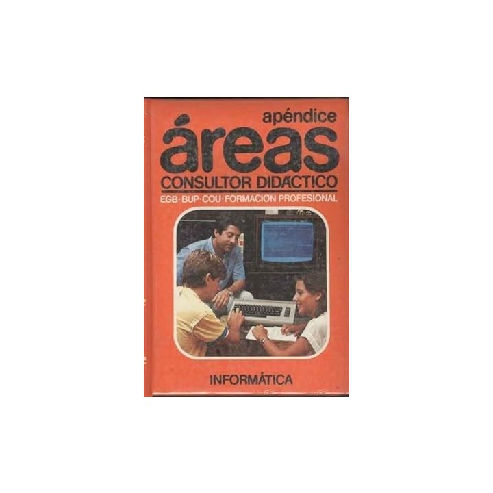 Apéndice áreas. Consultor didáctico: Informática.